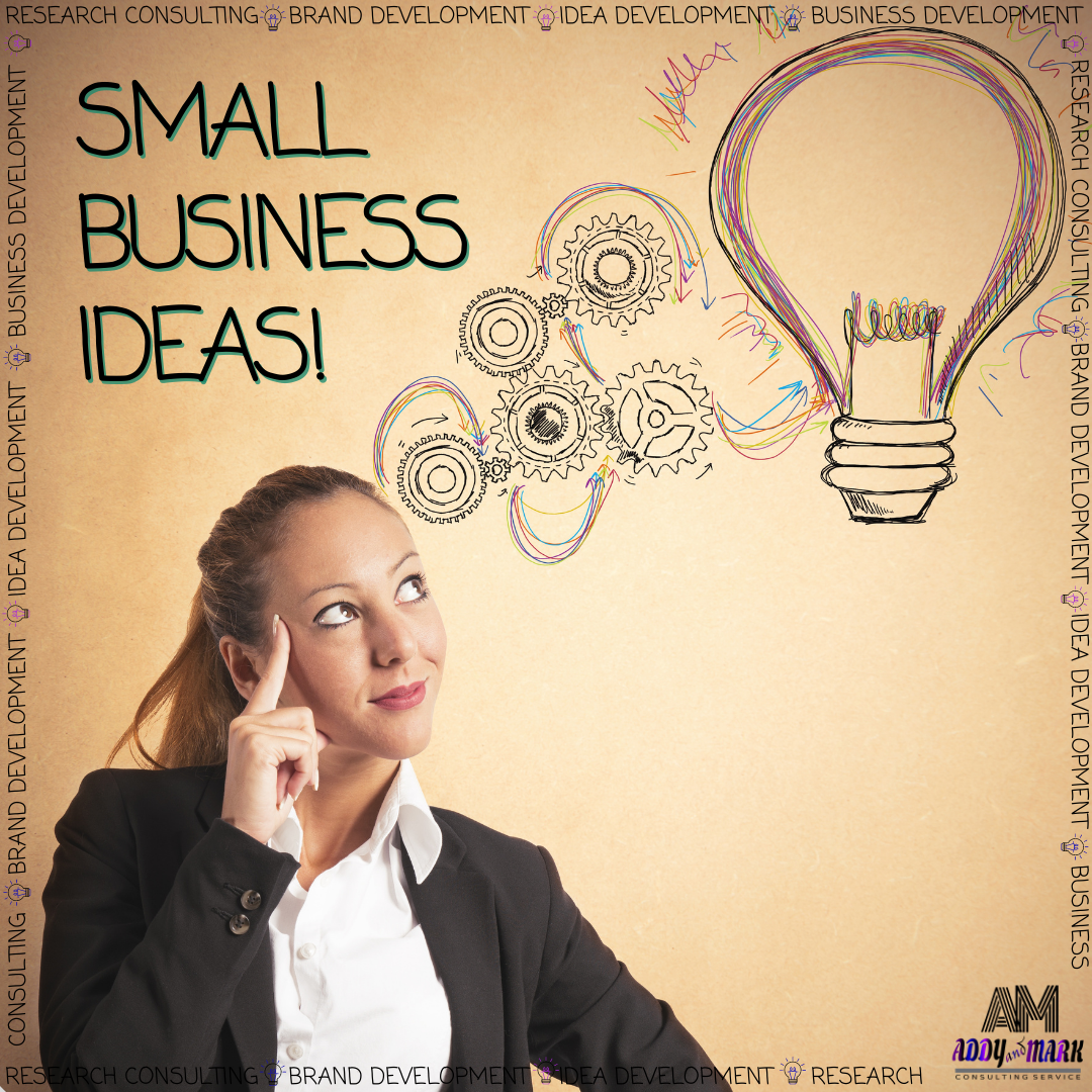 Small Business Ideas